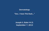 Dermatology “Doc, I Have This Rash…”