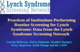 Rationale for HNPCC/Lynch Syndrome  Screening of Newly Diagnosed CRC