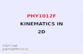 PHY1012F KINEMATICS IN 2D