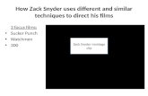 How Zack Snyder uses different and similar techniques to direct his films