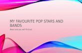My Favourite Pop Stars and Bands