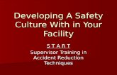 Developing A Safety Culture With in Your Facility
