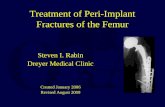 Treatment of Peri-Implant Fractures of the Femur