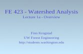 FE 423 - Watershed Analysis Lecture 1a - Overview