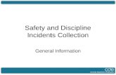 Safety and Discipline Incidents Collection