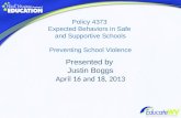 Policy 4373  Expected Behaviors in Safe  and Supportive Schools Preventing School Violence