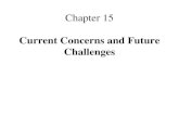 Chapter 15 Current Concerns and Future Challenges