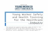 Young Worker Safety and Health Training for the Healthcare Industry