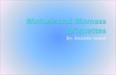 Biofuels and  B iomass  B riquettes