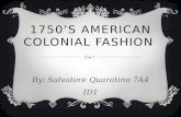 1750’s American Colonial Fashion