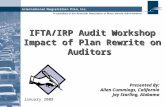 IFTA/IRP Audit Workshop Impact of Plan Rewrite on Auditors