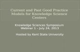 Current and Past Good Practice Models for Knowledge Science Centers