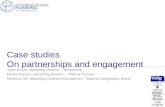 Case studies  On partnerships and engagement