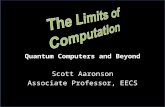 Scott Aaronson Associate Professor, EECS