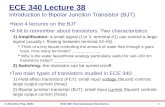 ECE 340 Lecture  38 Introduction to Bipolar Junction Transistor (BJT)