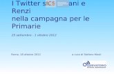 I Twitter su Bersani e Renzi nella campagna per le Primarie 25 settembre - 1 ottobre 2012