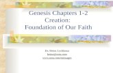 Genesis Chapters 1-2 Creation:  Foundation of Our Faith