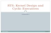 RTS: Kernel Design and Cyclic Executives