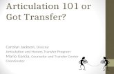Articulation 101 or Got Transfer?