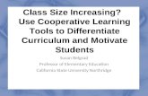 Class Size Increasing?   Use Cooperative Learning Tools to Differentiate Curriculum and Motivate Students