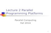 Lecture 2 Parallel Programming Platforms