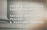 Child & Adult Care Food Program Serious Deficiency Process & Provider Appeals