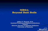MRSA: Beyond Butt Boils