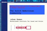 Making Effective Use of Streaming Media  in Higher Education: The Dutch Webstream Community