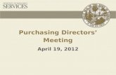 Purchasing Directors’ Meeting April 19, 2012