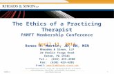 The Ethics of a Practicing Therapist PAMFT  Membership Conference April  11, 2014