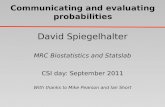 Communicating  and evaluating probabilities