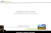 Revitalising  distance  learning  Professor Belinda Tynan University of New England, Armidale, NSW, Australia
