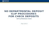 ND Departmental  Deposit Slip Procedures  for  Check  Deposits  with JPMorgan Chase