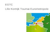 EGTC  Lille Kortrijk Tournai Eurometropole