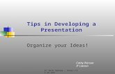 Tips in Developing a Presentation