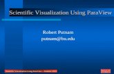 Scientific Visualization Using  ParaView
