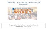 Prepared  for  the  National Mentoring Summit Arlington, VA; January 2014