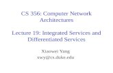 CS 356: Computer Network Architectures Lecture  19 : Integrated Services and Differentiated Services