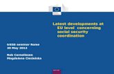 Latest developments at  EU  level concerning   social  security  coordination