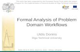 Formal Analysis of Problem Domain Workflows