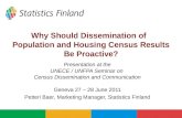 Why Should Dissemination of   Population and Housing Census Results Be Proactive?
