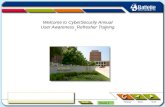 Welcome to CyberSecurity Annual User Awareness  Refresher Training