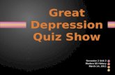Great Depression Quiz Show
