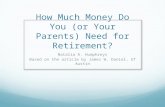 How Much Money Do You (or Your Parents) Need for Retirement?