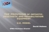 The Provision  of Orthotic, Prosthetic and Rehabilitation  Equipment U.K. Model