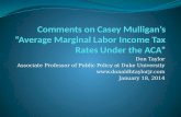 Comments on Casey Mulligan’s “Average Marginal Labor Income Tax Rates Under the ACA”
