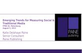 Emerging Trends for Measuring Social & Traditional Media FPRA St. Petersburg August 5, 2013