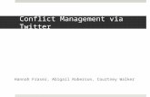 Conflict Management via Twitter