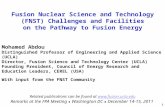 Fusion Nuclear Science and Technology (FNST) Challenges and Facilities on the Pathway to Fusion Energy