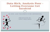 Data Rich, Analysis Poor – Letting Everyone Get Involved